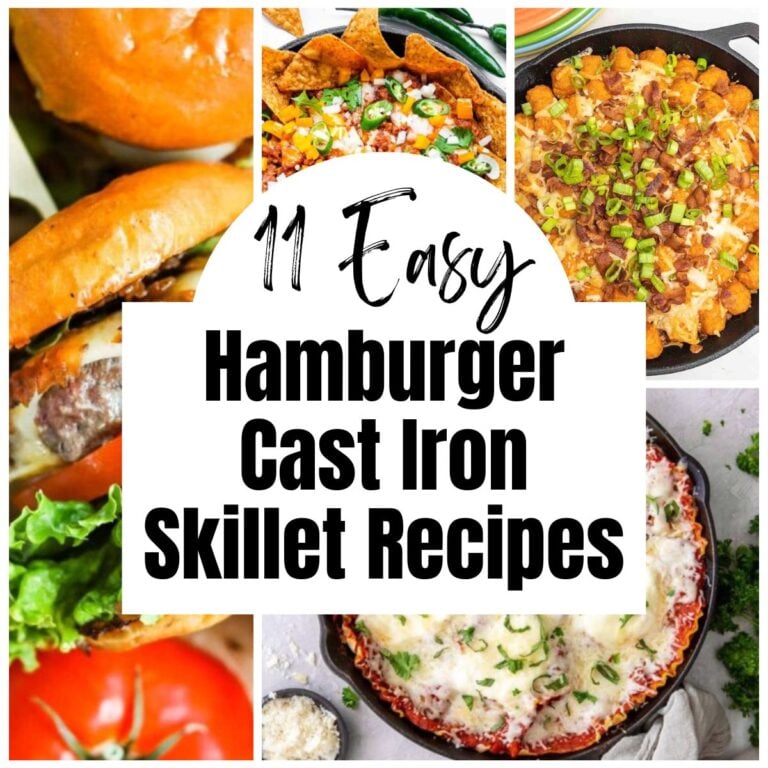collage of hamburger cast iron skillet recipes