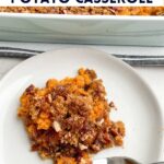 Paula Deen sweet potato casserole on a white plate.
