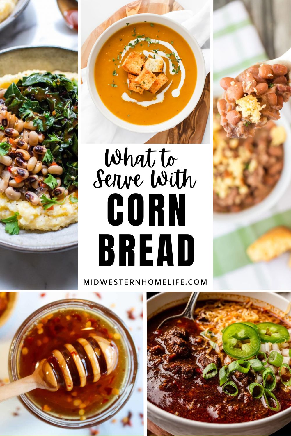 45 BEST Dishes to Serve with Cornbread Midwestern HomeLife