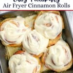 air fryer cinnamon rolls in a pan.