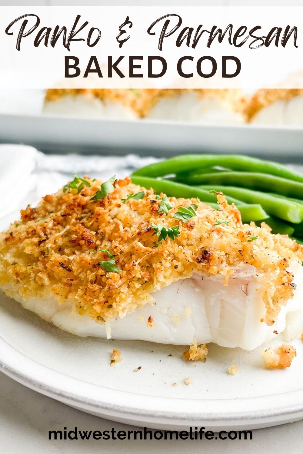 Parmesan Panko Crusted Cod Midwestern HomeLife