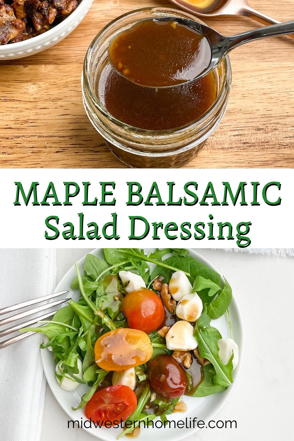 Easy Maple Balsamic Dressing Midwestern HomeLife