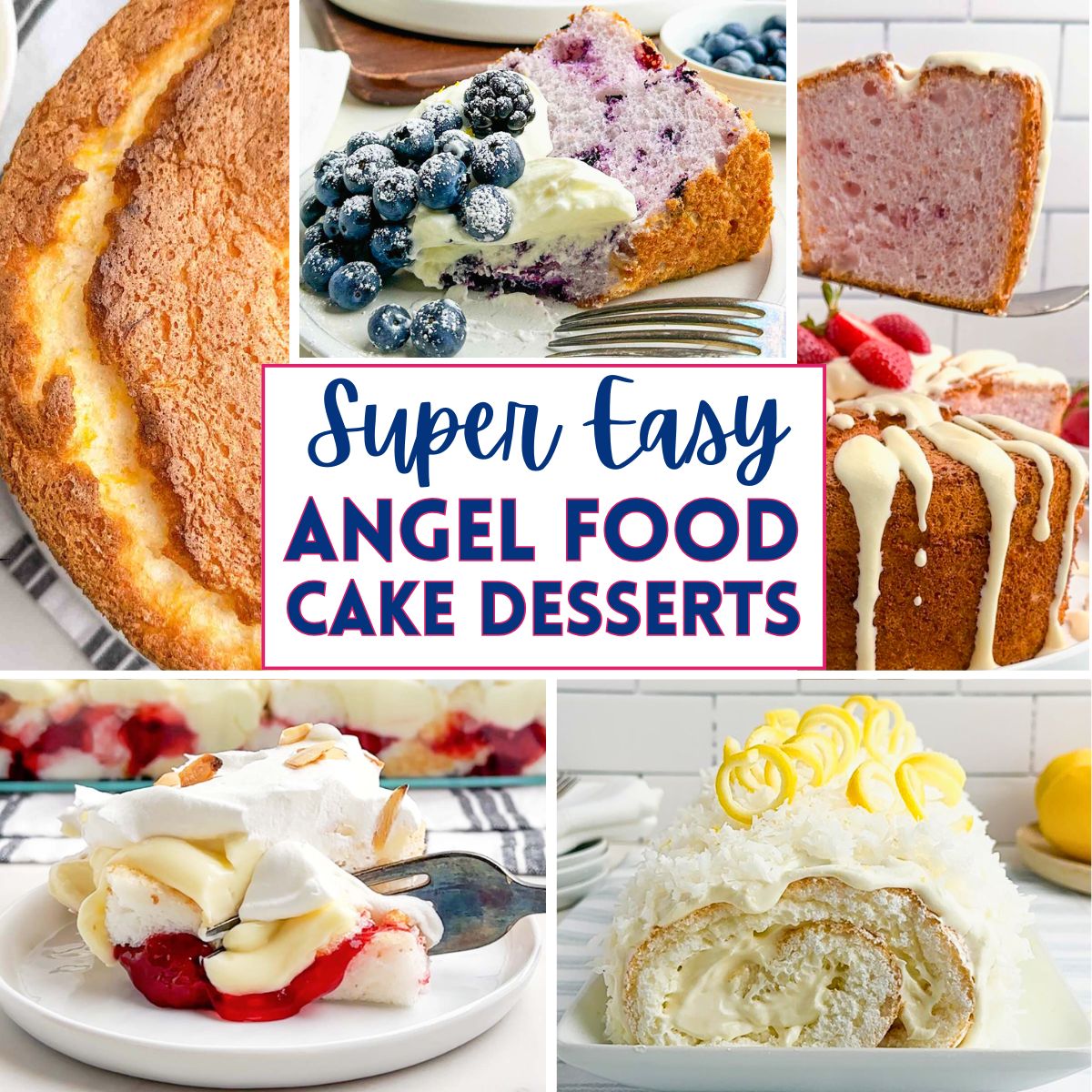 collage of angel food cake desserts. 