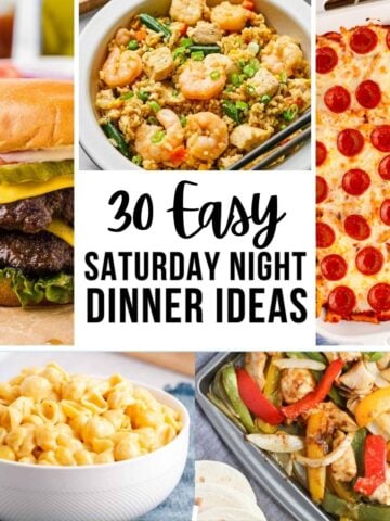 collage of Saturday night dinner recipes.