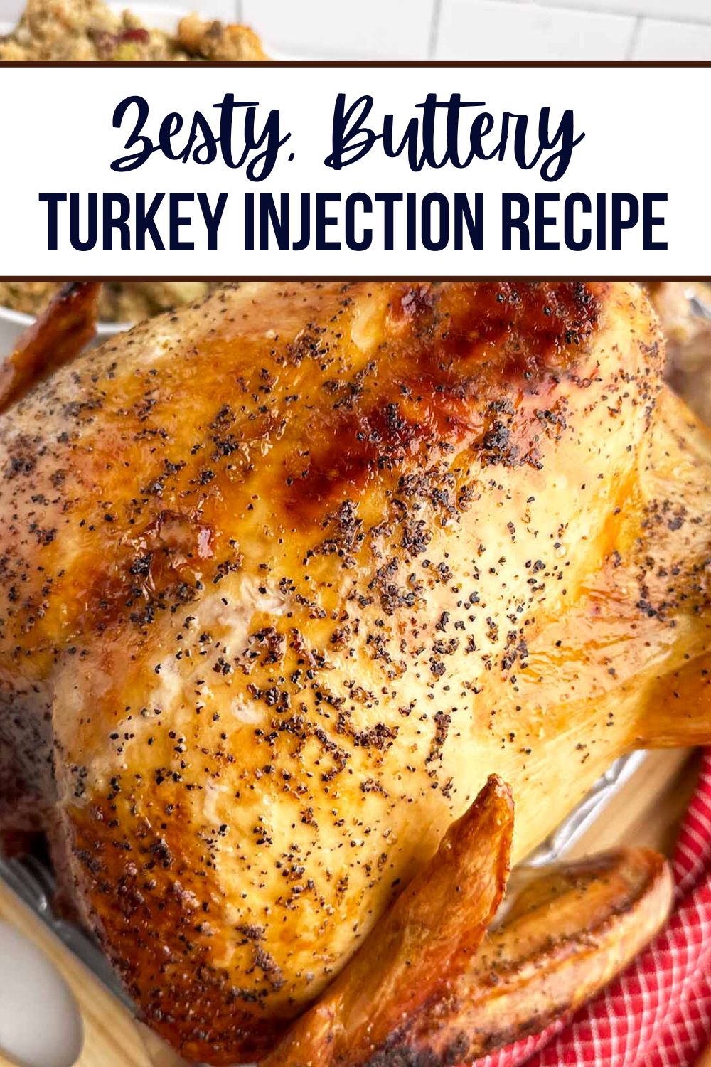 Turkey Injection Recipe - Midwestern HomeLife